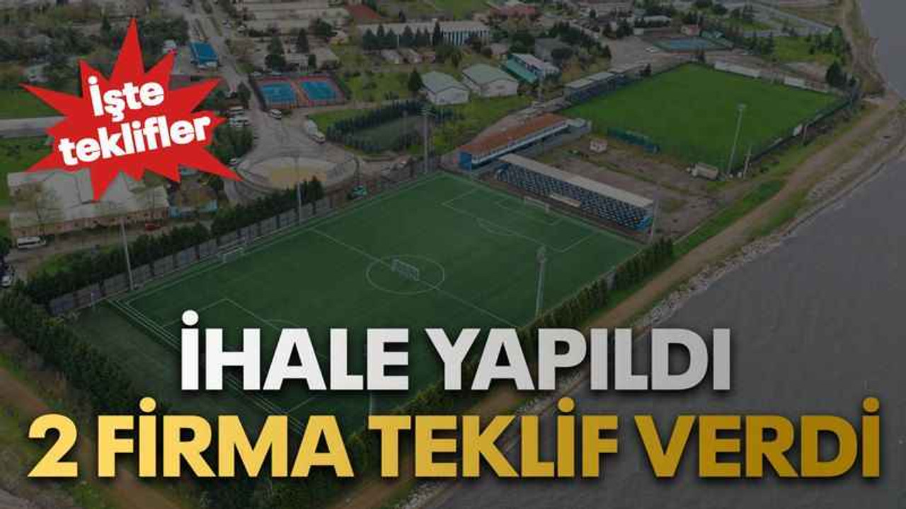İhale yapıldı 2 firma teklif verdi